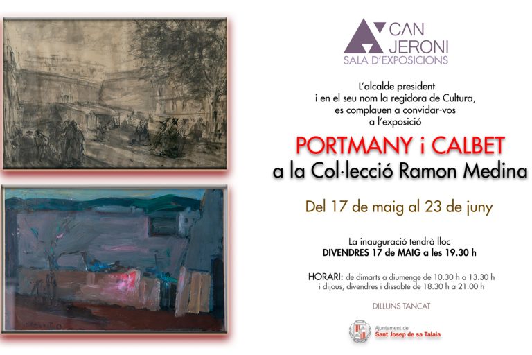 Exposició  "Portmany i Calbet a la Col·lecció Ramon Medina"